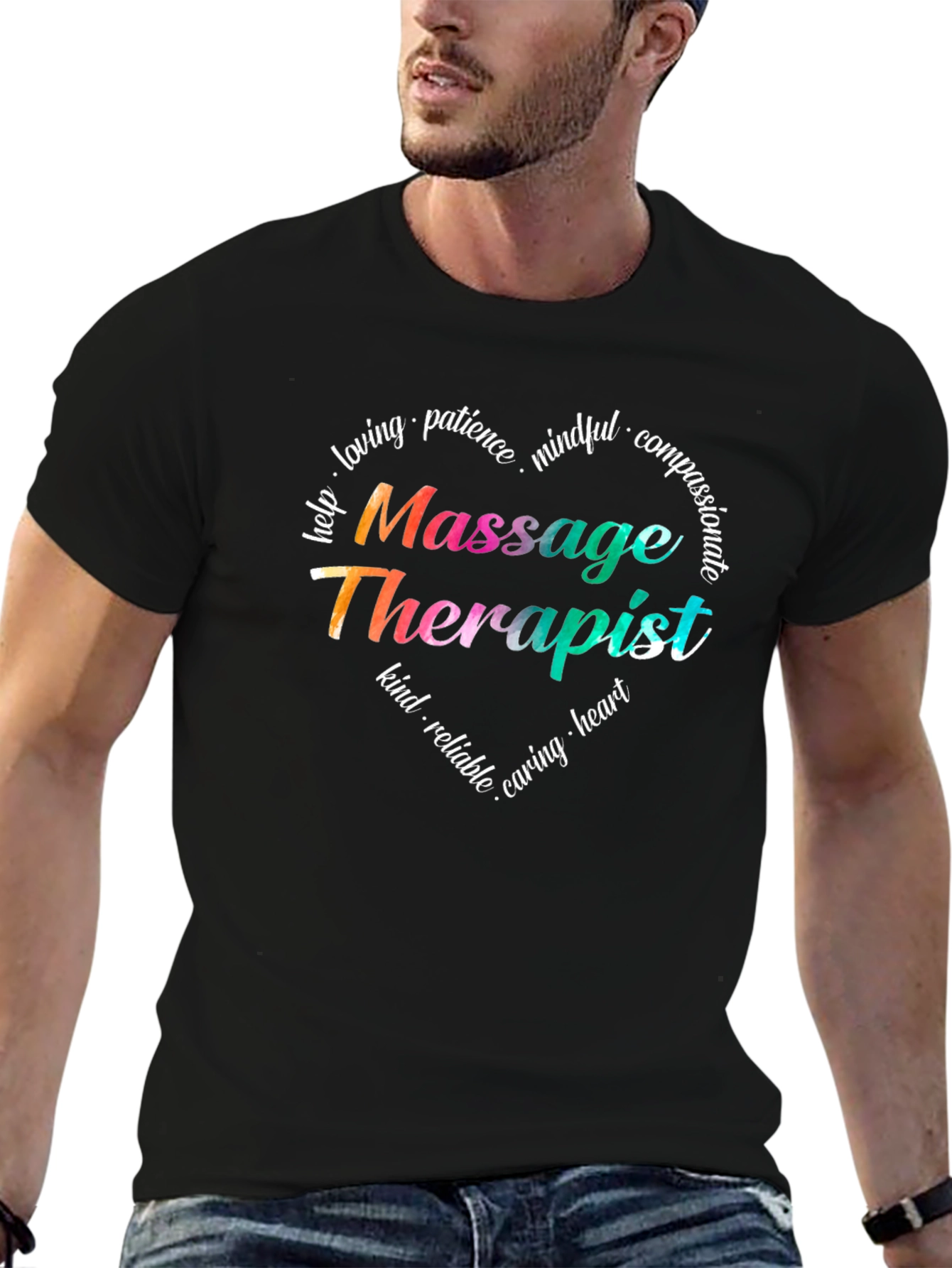 Massage Therapist Heart T-Shirt - Loving Kind Caring
