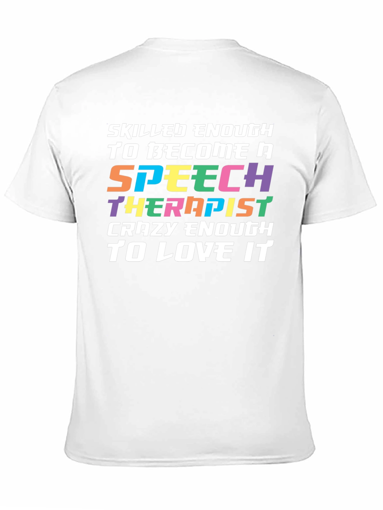 Speech Therapist Novelty Graphic T-Shirt