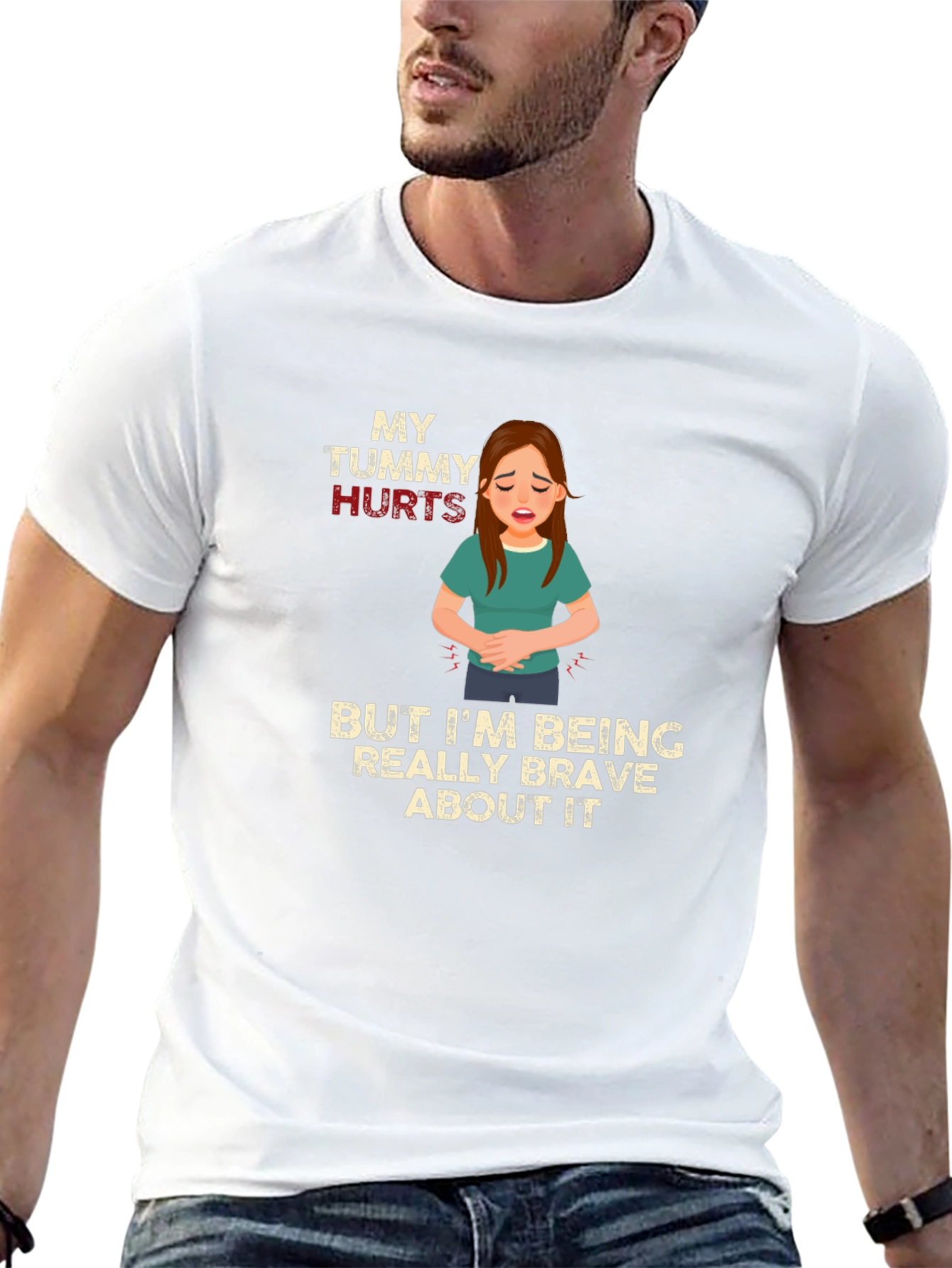 My Tummy Hurts Brave T-Shirt