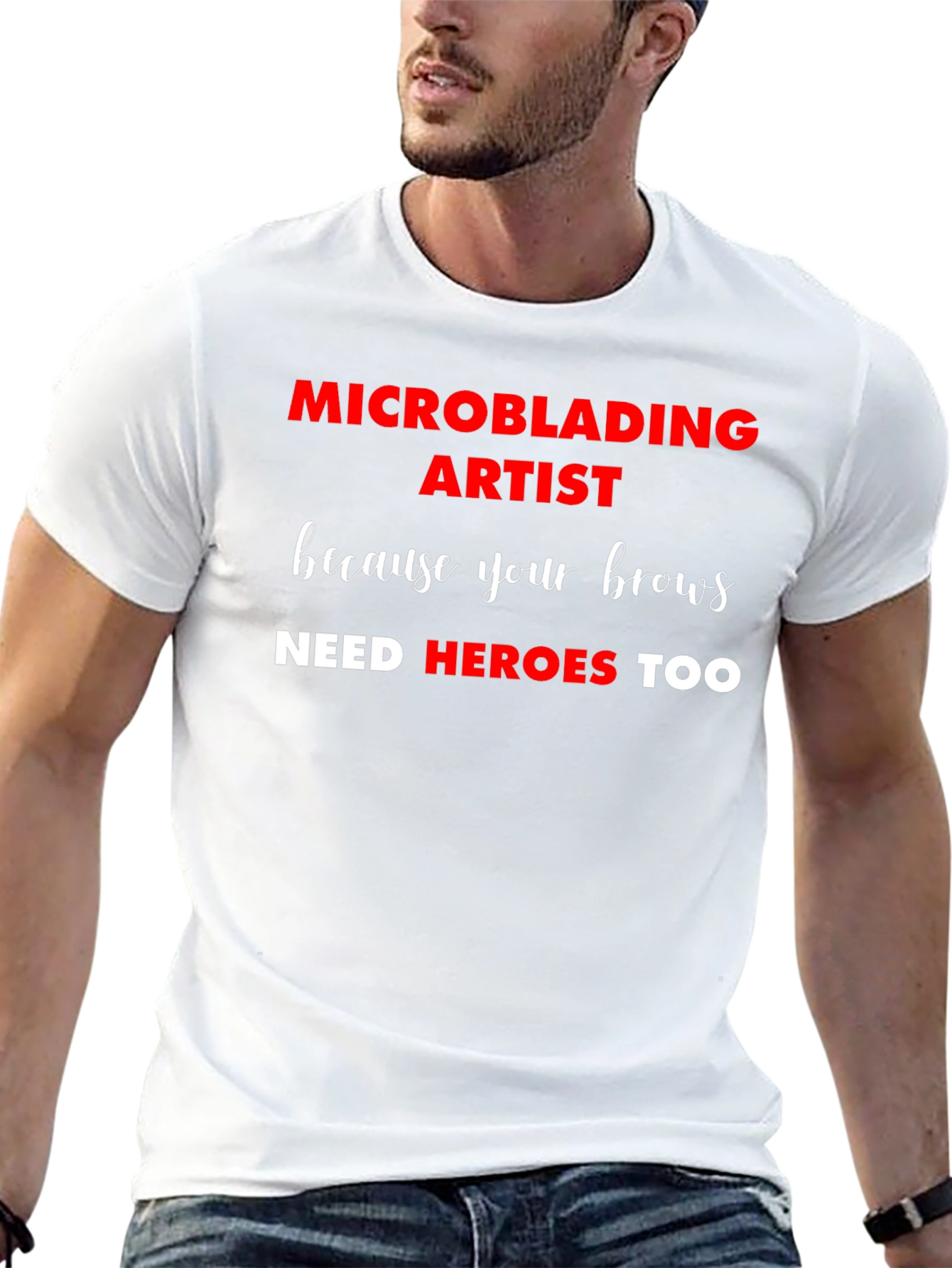 Microblading Artist T-Shirt: Brow Heroes Too!