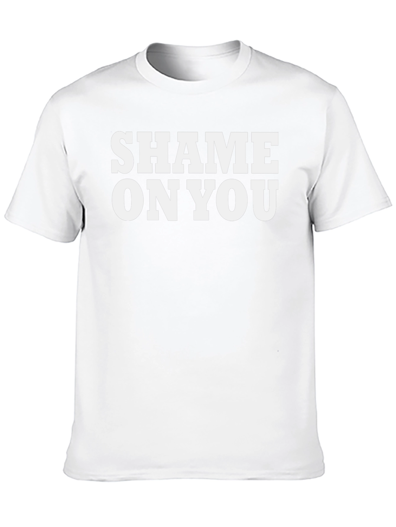 Shame On You Graphic T-Shirt - Bold Statement Tee