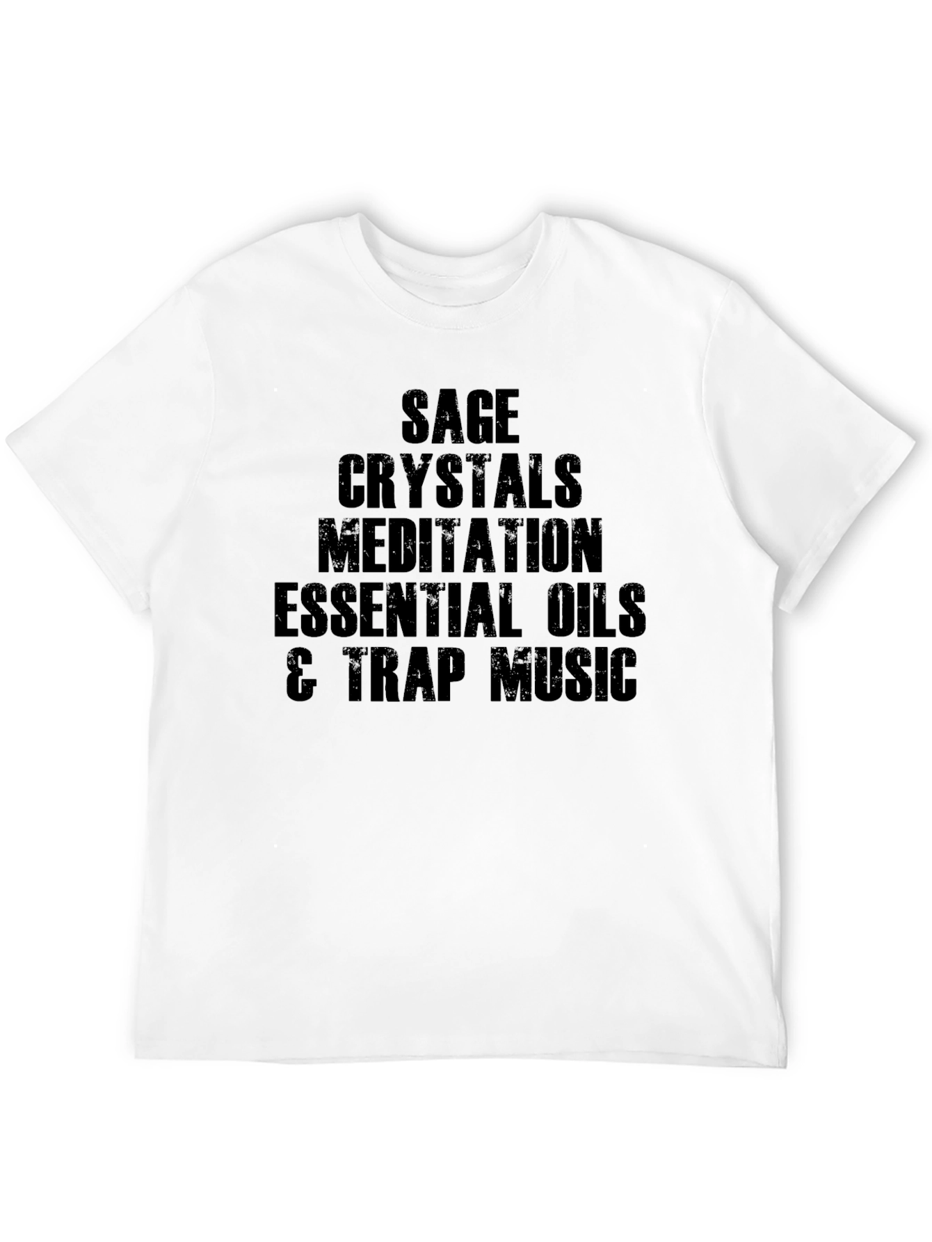 Sage Crystals Trap Music T-Shirt