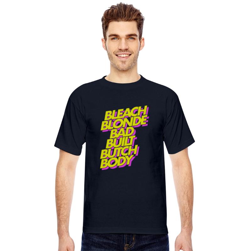BLEACH BLONDE BAD BUILT BUTCH BODY