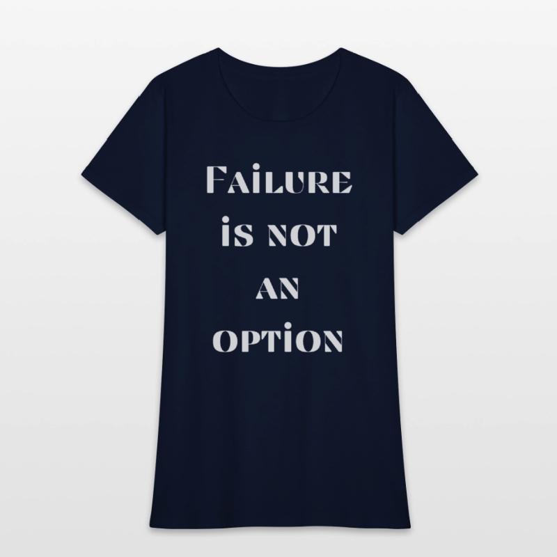 Failure is not an option