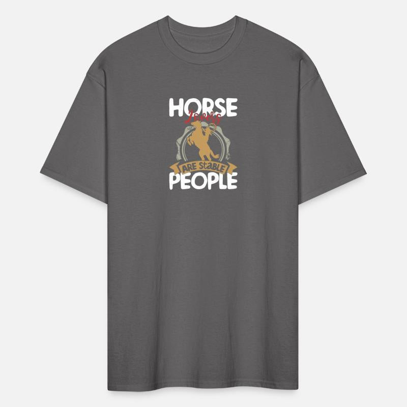 Horse Lovers Are Stable People Horseback Riding Gi
