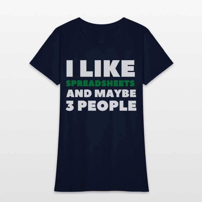 i like spreadsheets and people Excel Spreadsheet