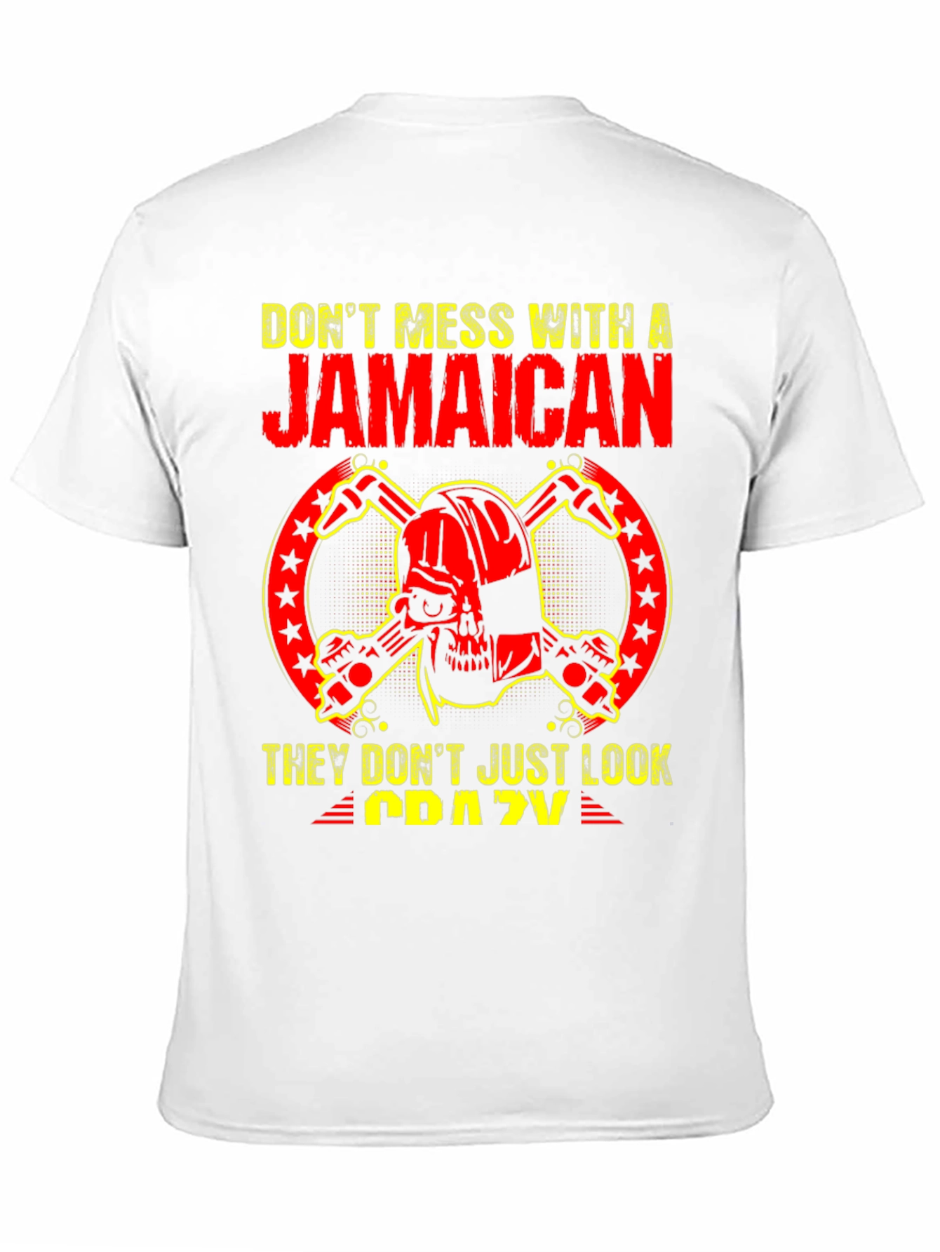 Dont Mess With A Jamaican T-Shirt