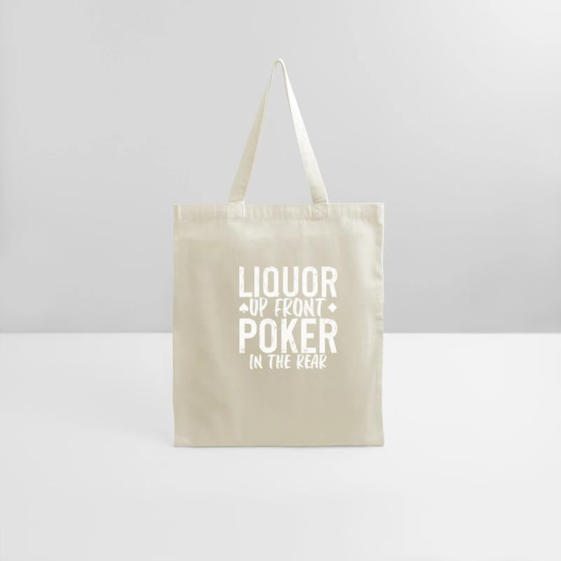 Liquor Up Front, Poker In The Rear 2