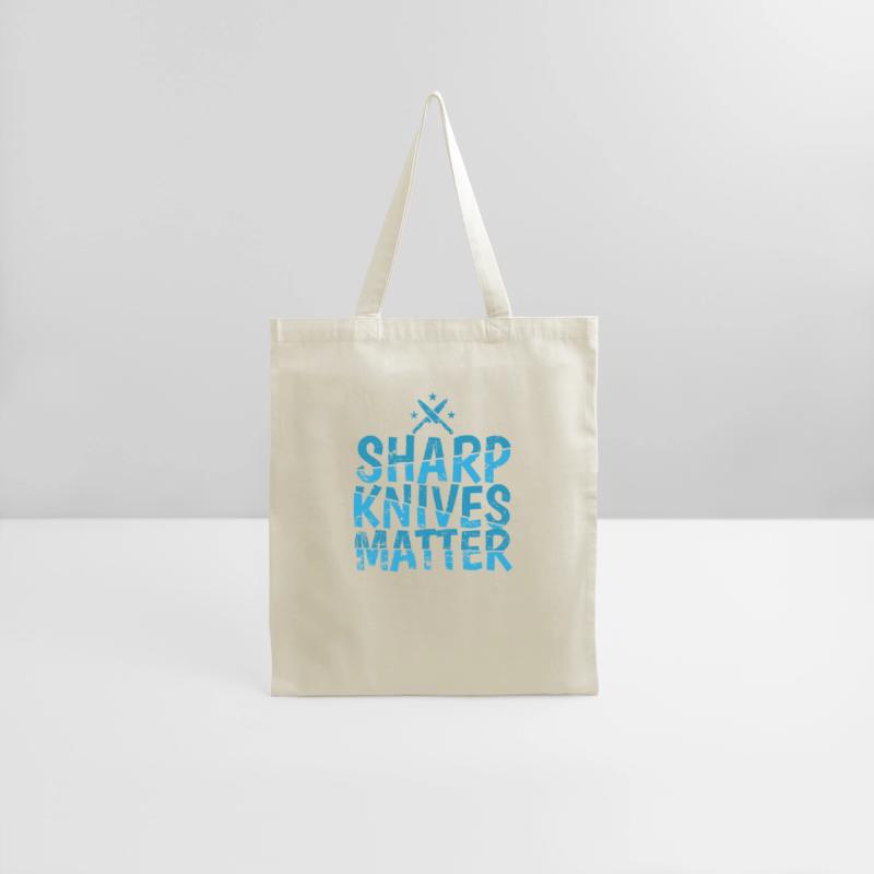 Sharp Knives Matter Chef Hobby Food Kitchen