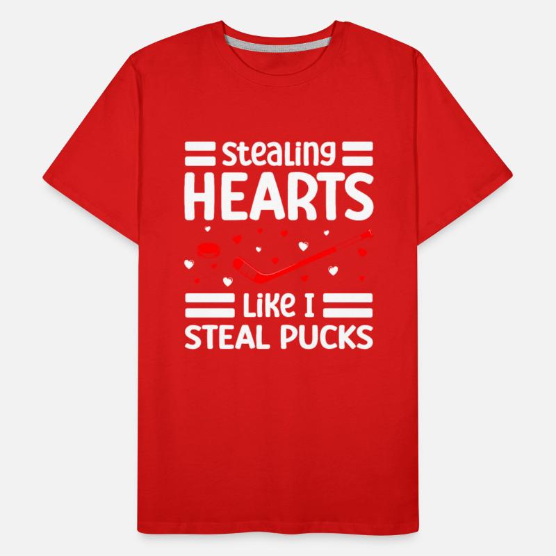 Stealing Hearts Like I Steal Pucks Valentines Day