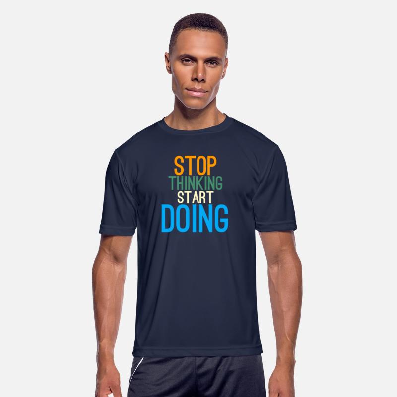 Stop Thinking Start Doing
