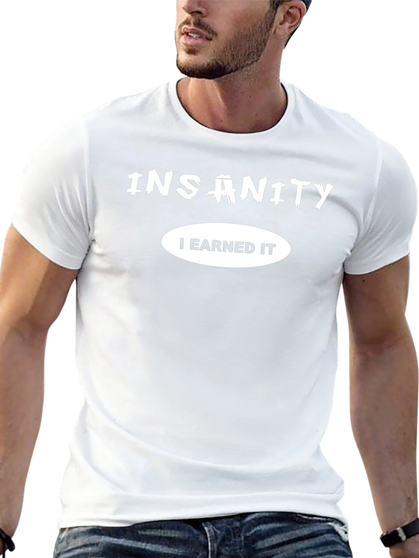 Insanity I Earned It Black Graphic Tee