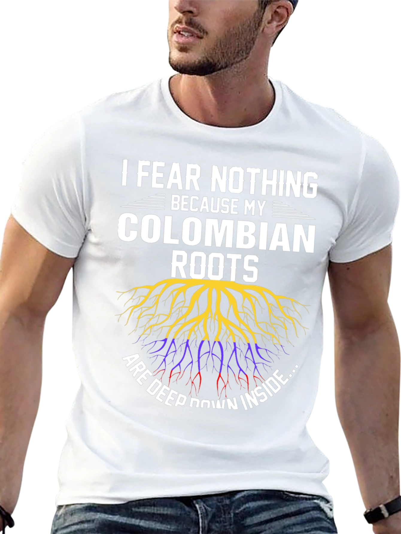 Colombian Roots T-Shirt - I Fear Nothing