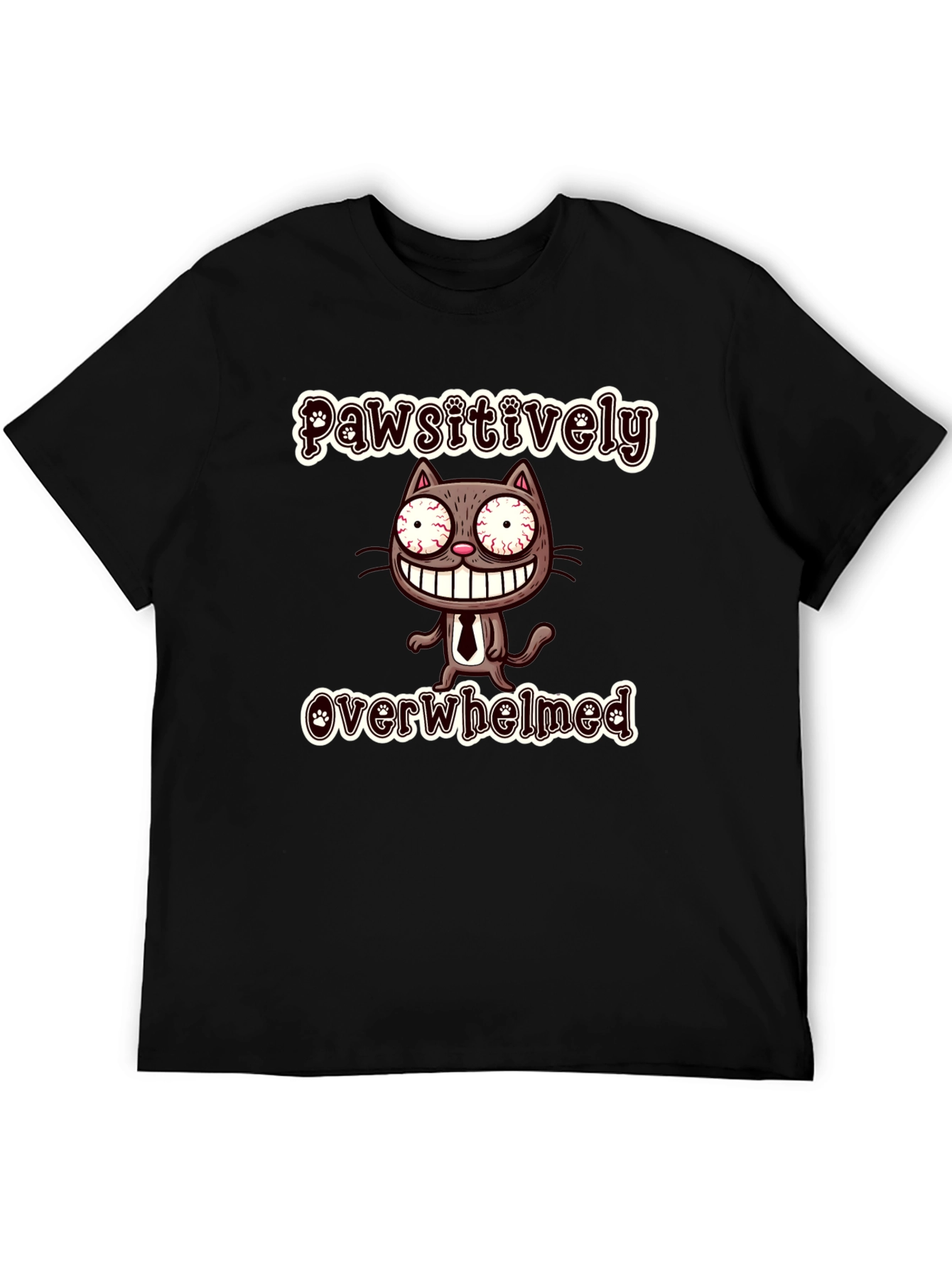 Pawsitively Overwhelmed Funny Cat T-Shirt