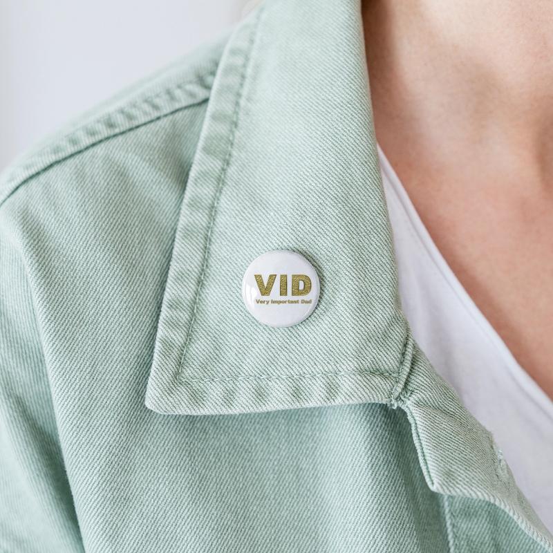 VID - Very Important Dad