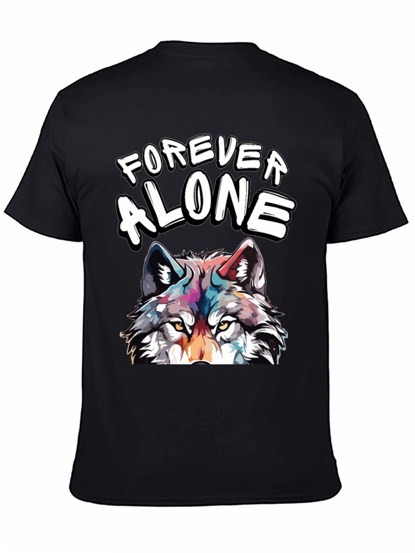 Forever Alone Wolf Graphic Tee - Unisex
