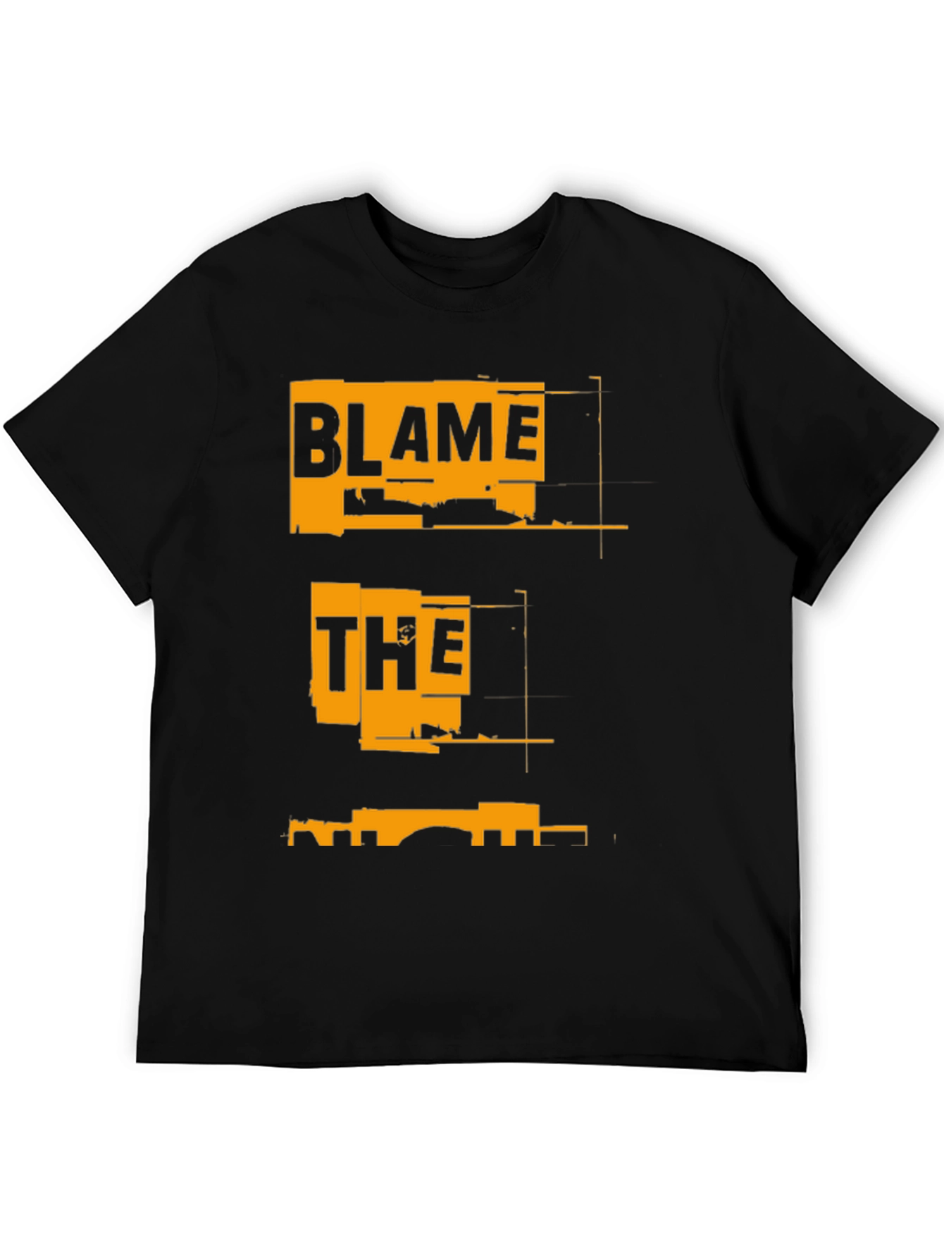 Blame The T-Shirt - Unique Graphic Tee