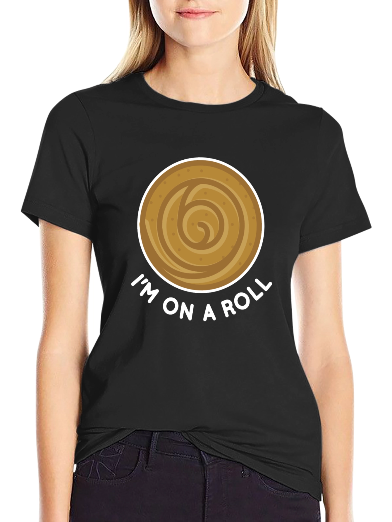 Im On A Roll Funny Cinnamon Roll T-Shirt