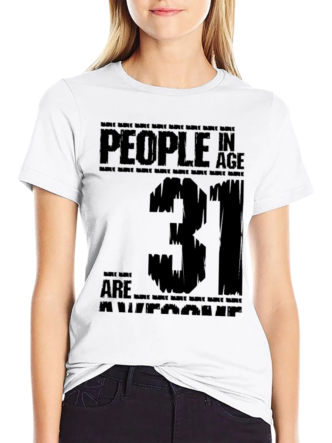 Awesome 31 Year Old Black T-Shirt