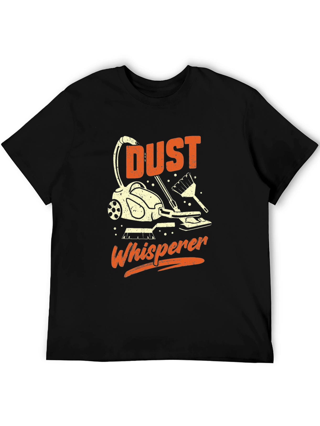 Dust Whisperer Graphic Tee - Cleaning Humor T-Shirt