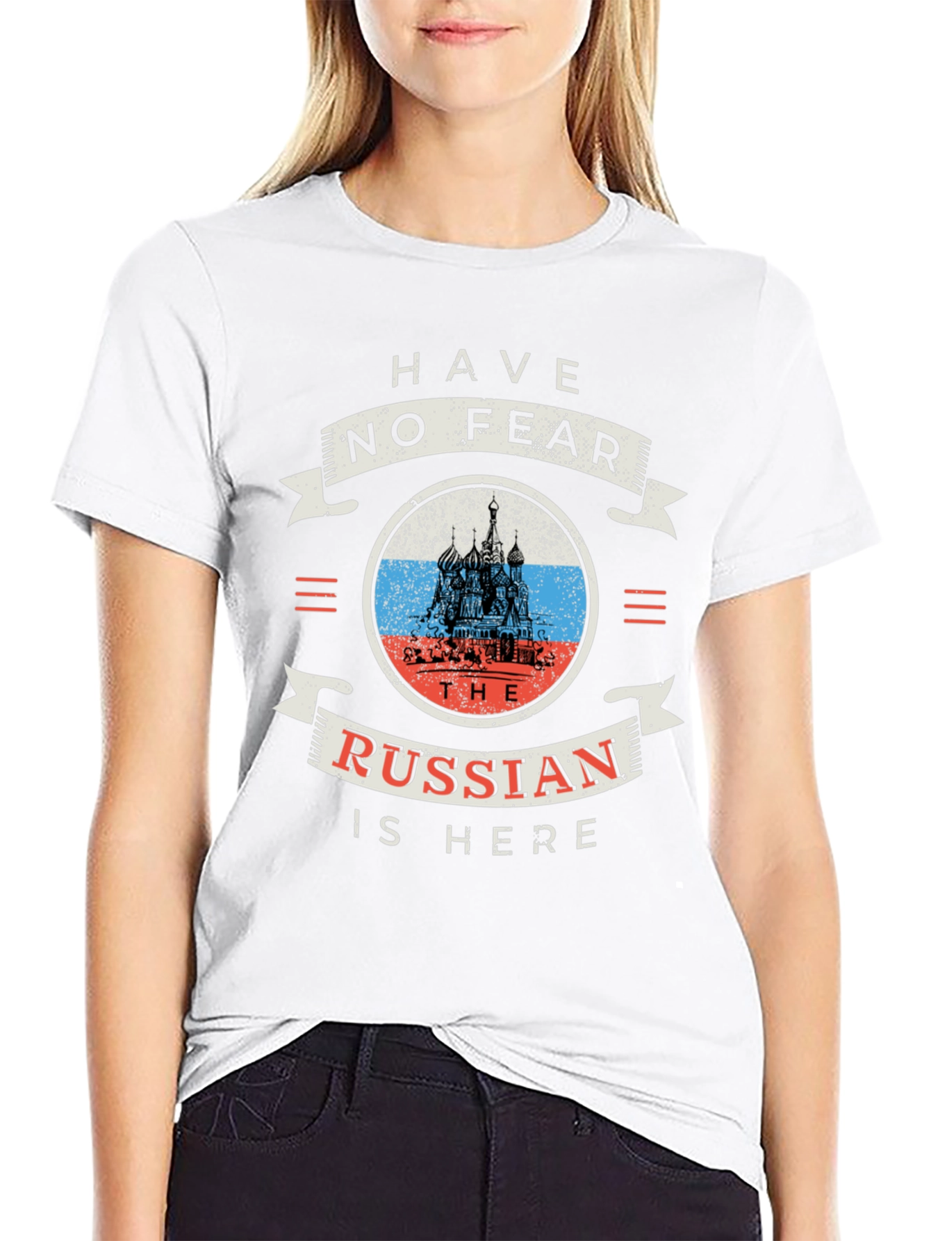 Have No Fear The Russian Is Here Black T-Shirt