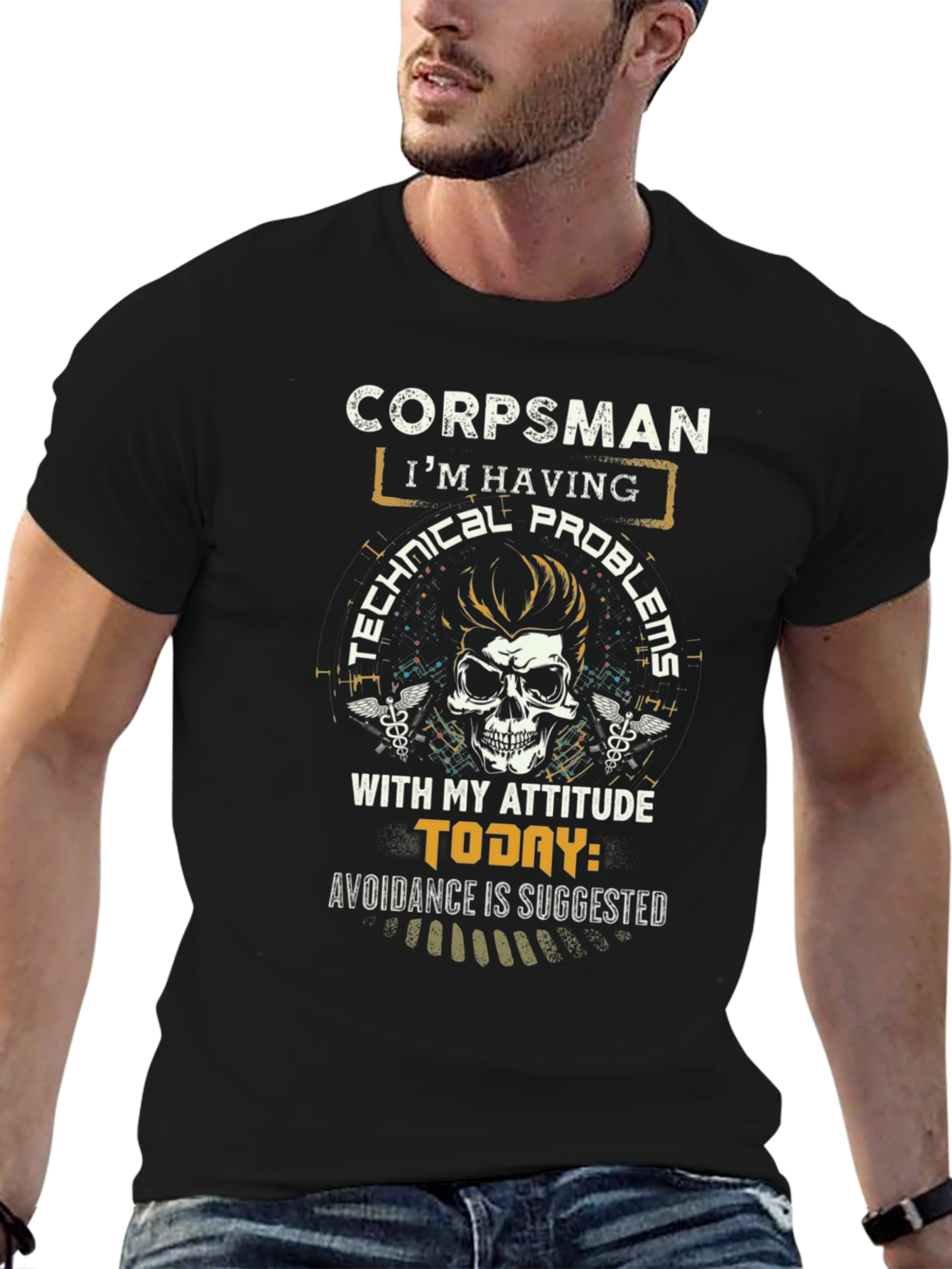 Corpsman Technical Problems Attitude Graphic T-Shirt