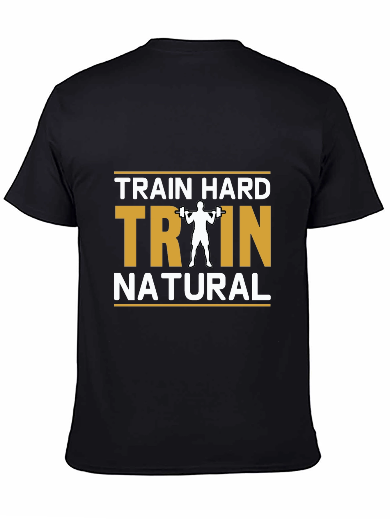 Train Hard Natural Black T-Shirt