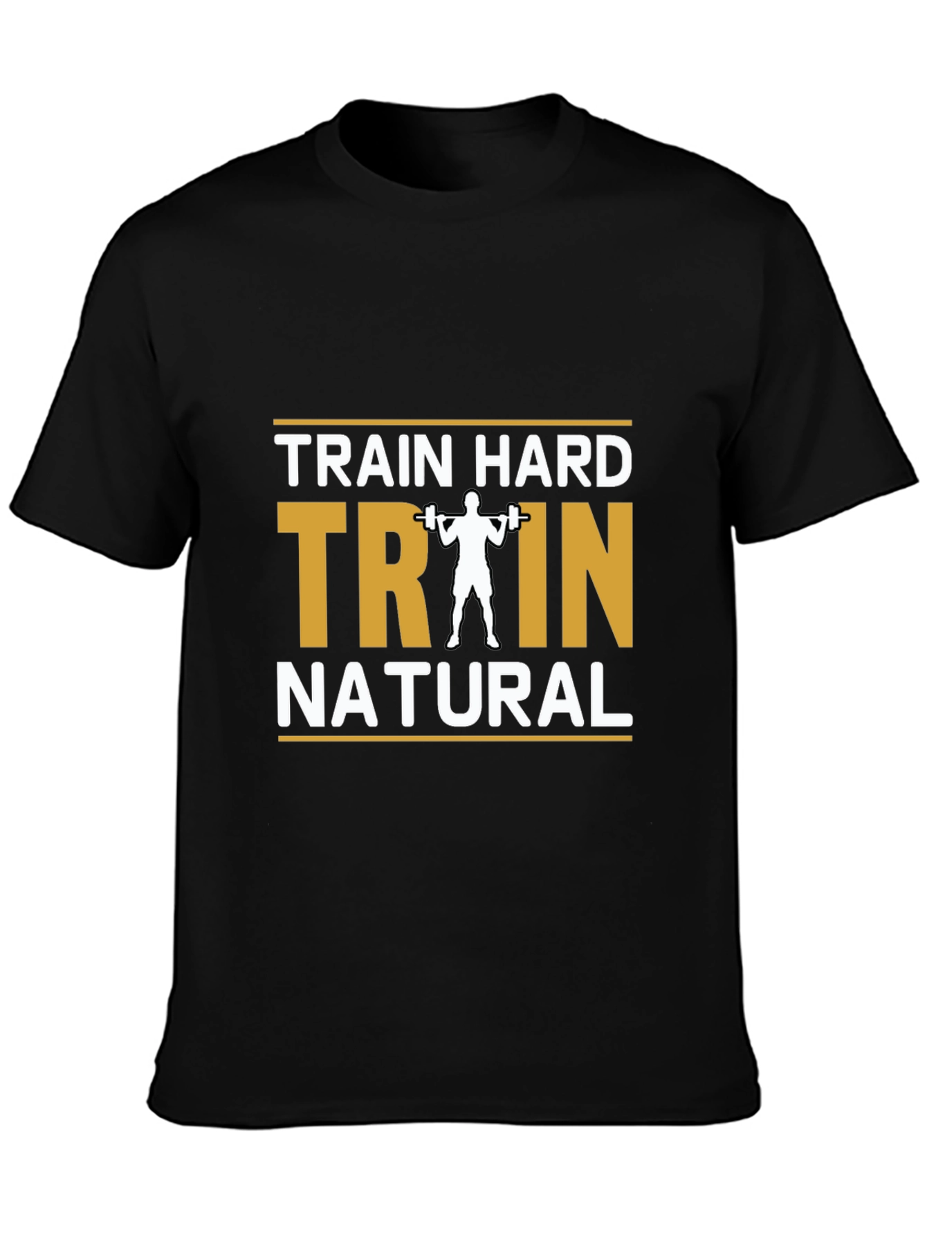 Train Hard Natural Black T-Shirt