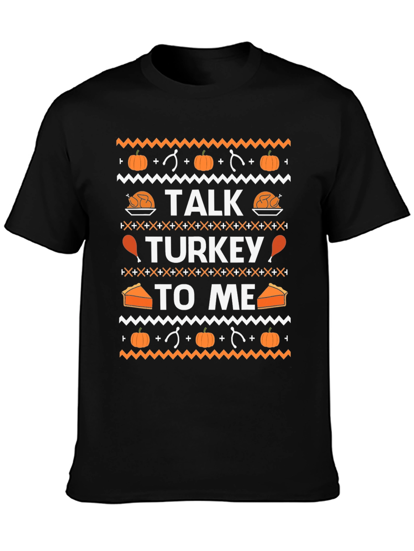Talk Turkey To Me Thanksgiving T-Shirt