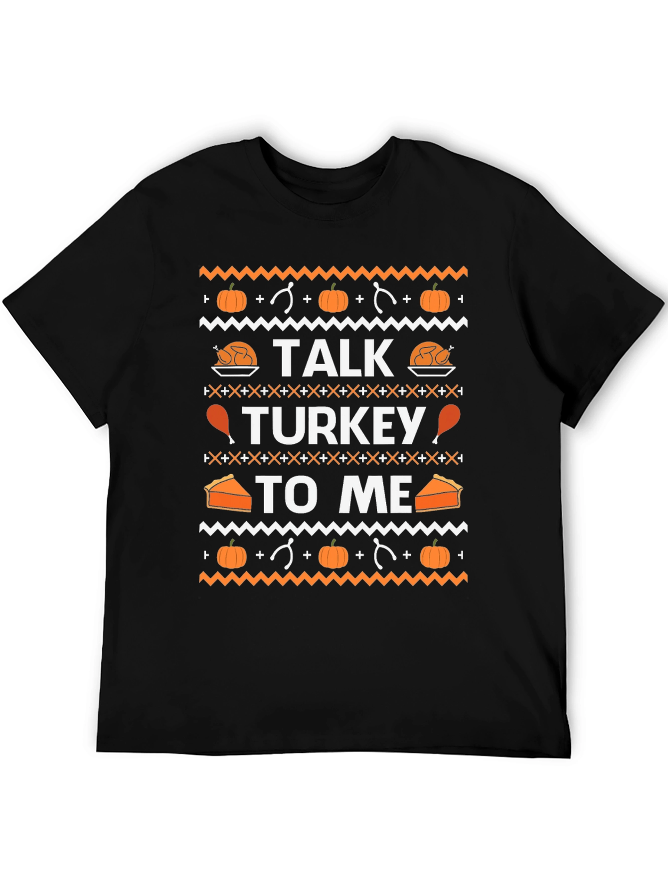 Talk Turkey To Me Thanksgiving T-Shirt