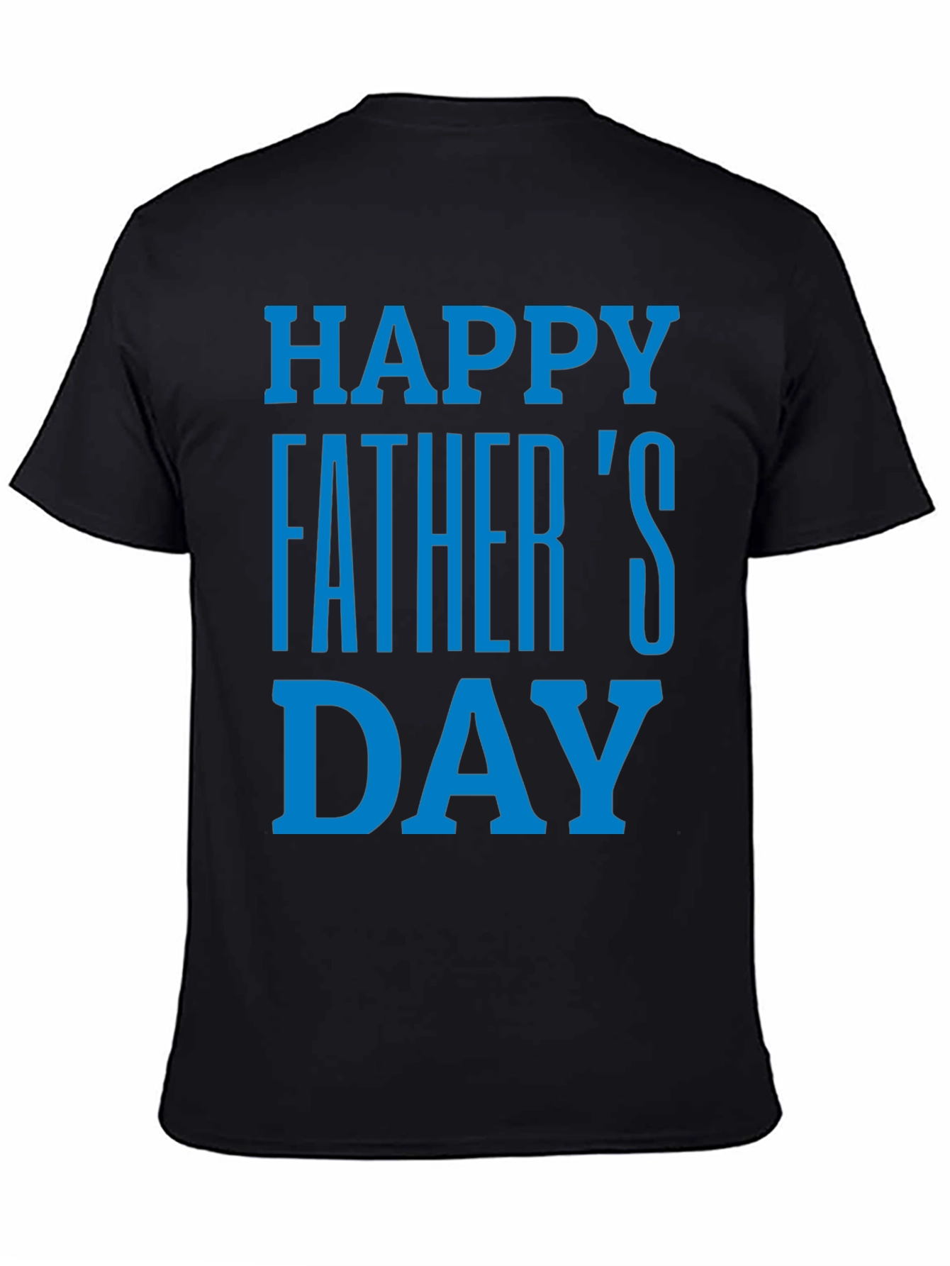 Happy Fathers Day T-Shirt - Black