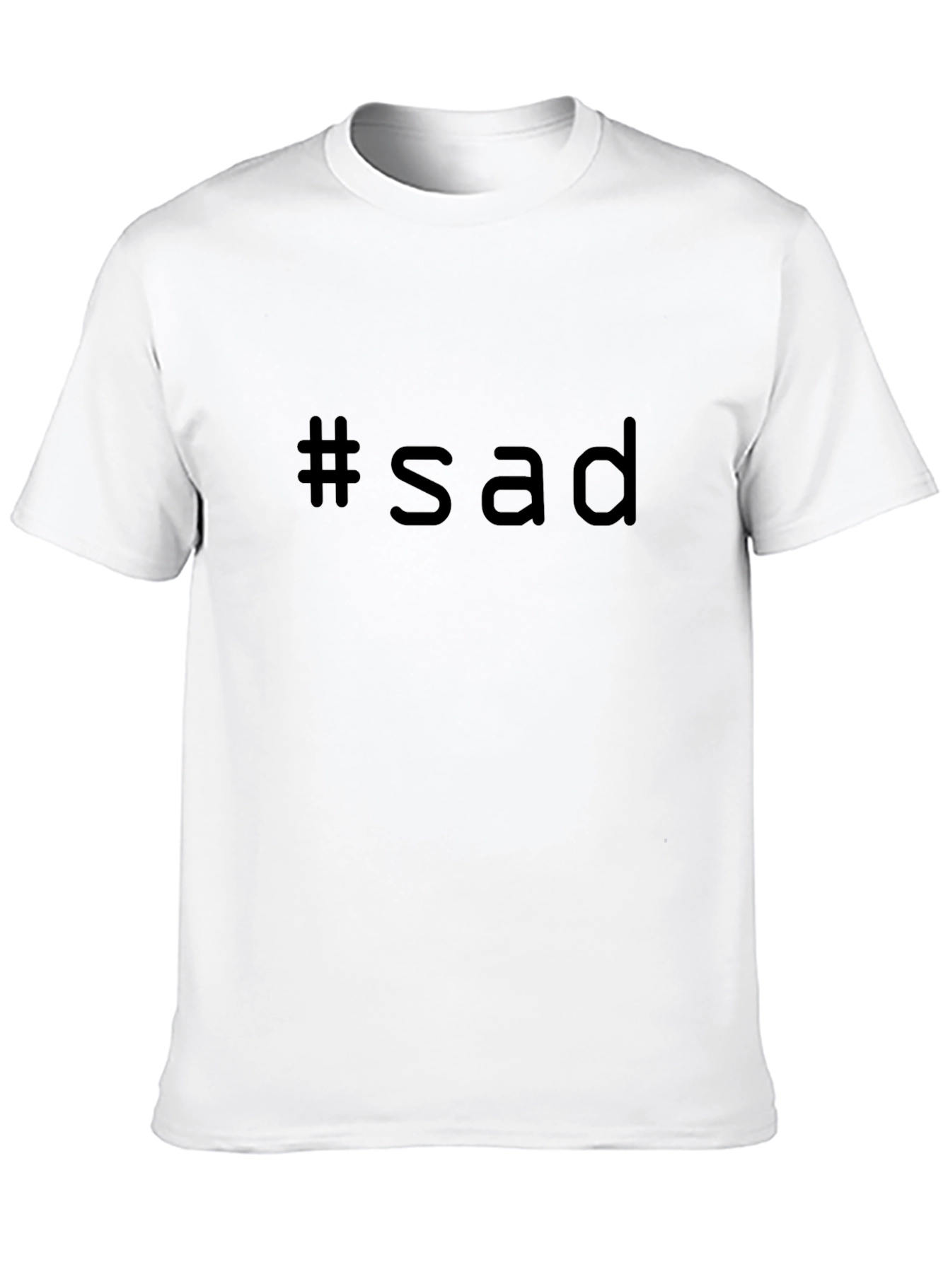 #sad Black T-Shirt: Express Yourself!