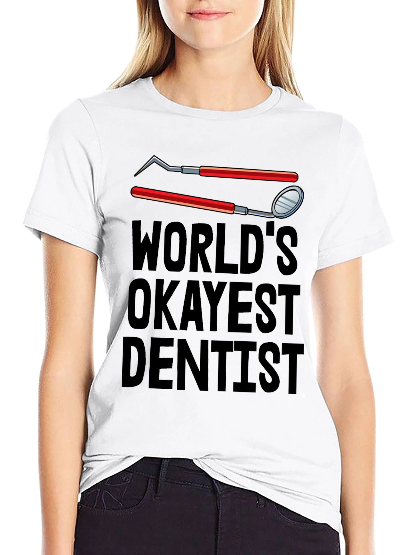 Worlds Okayest Dentist T-Shirt - Funny Dental Tee