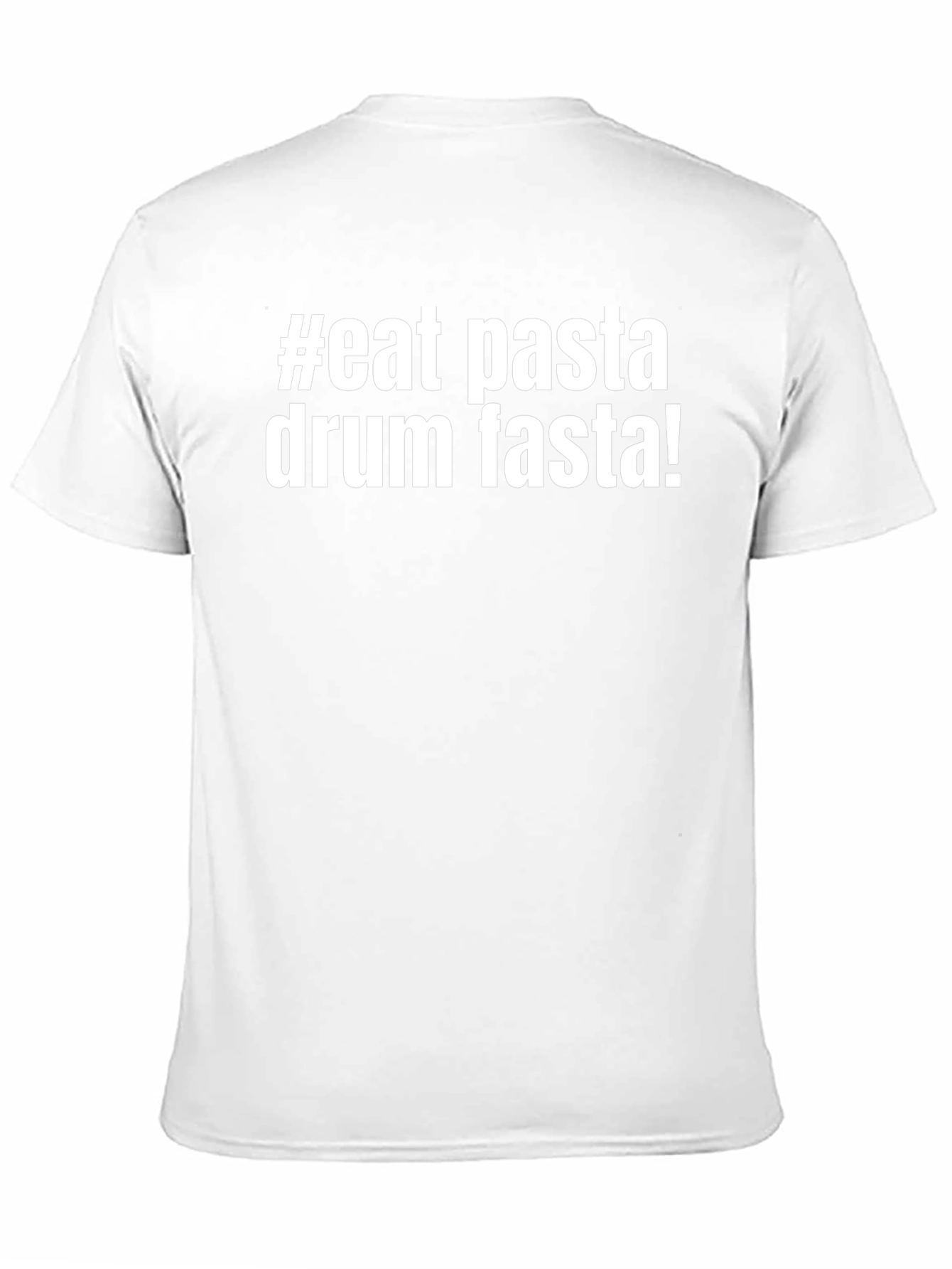 Eat Pasta Drum Fasta Graphic Tee