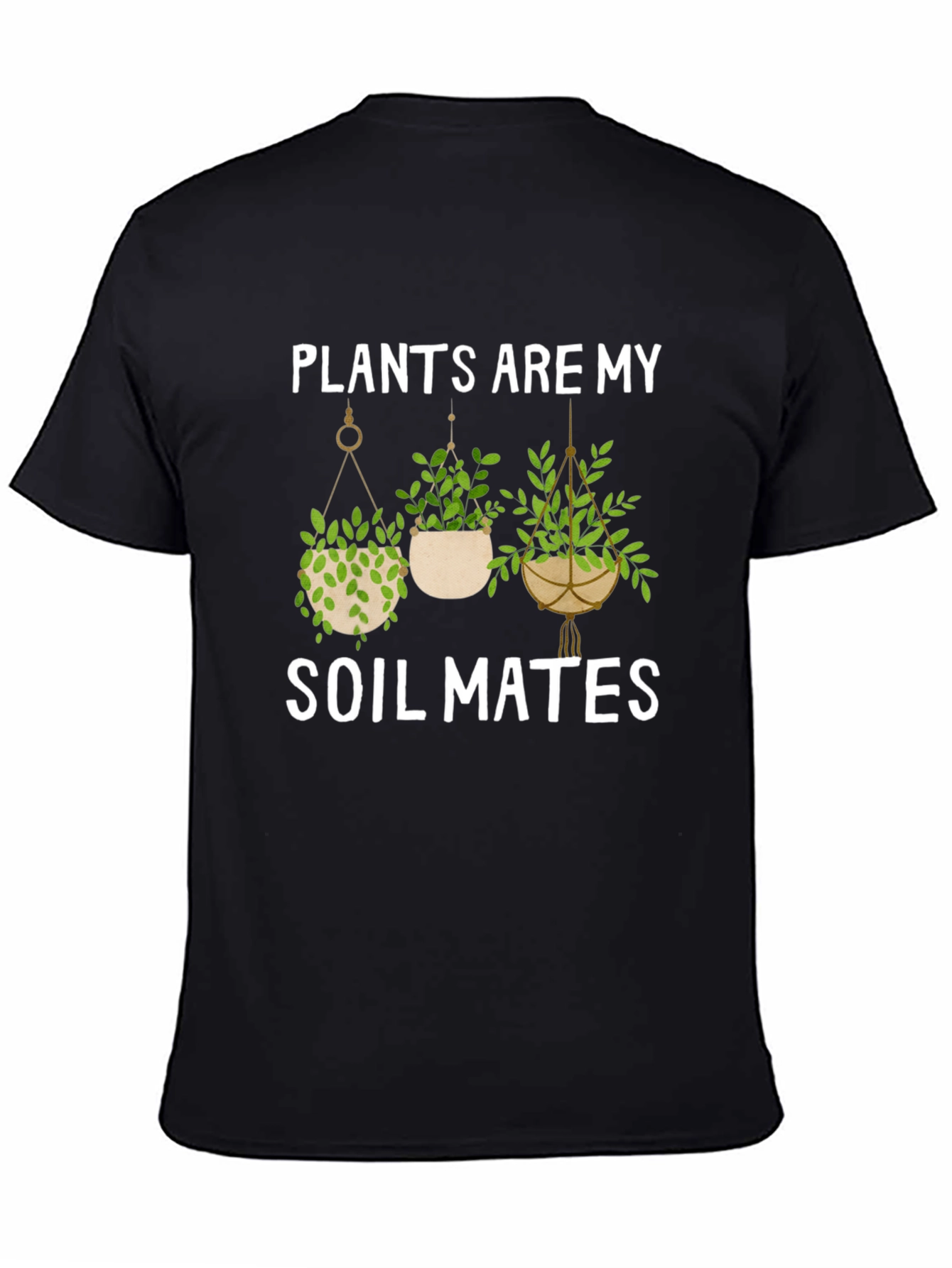 Plants Are My Soil Mates Graphic Tee