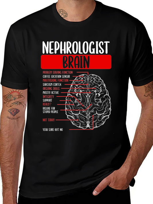 Nephrologist Brain T-Shirt - Funny Medical Humor Tee