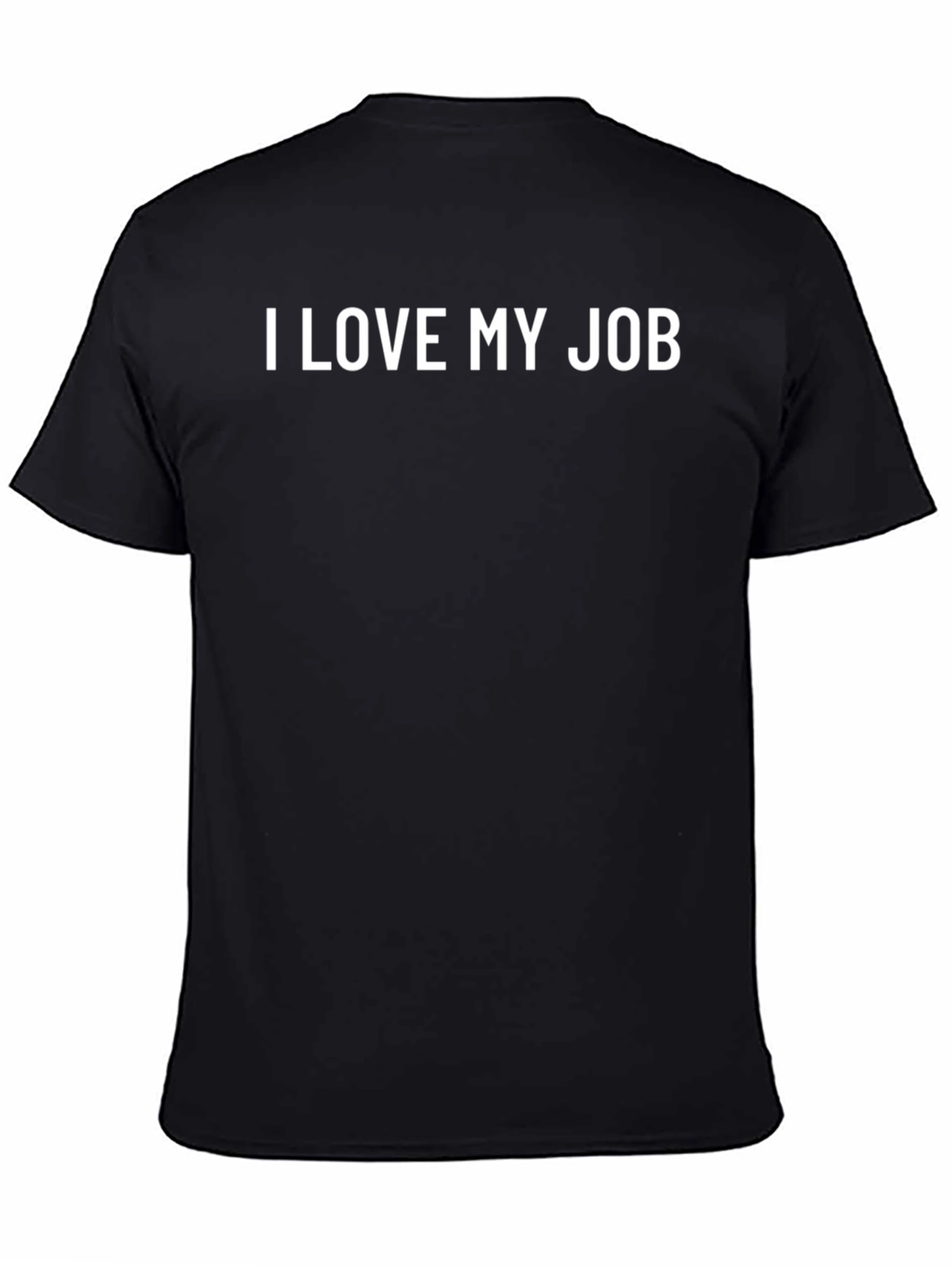 I Love My Job Graphic Tee - Black