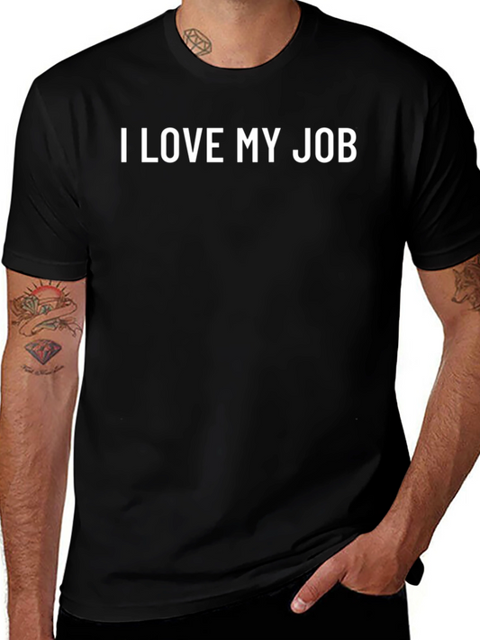 I Love My Job Graphic Tee - Black