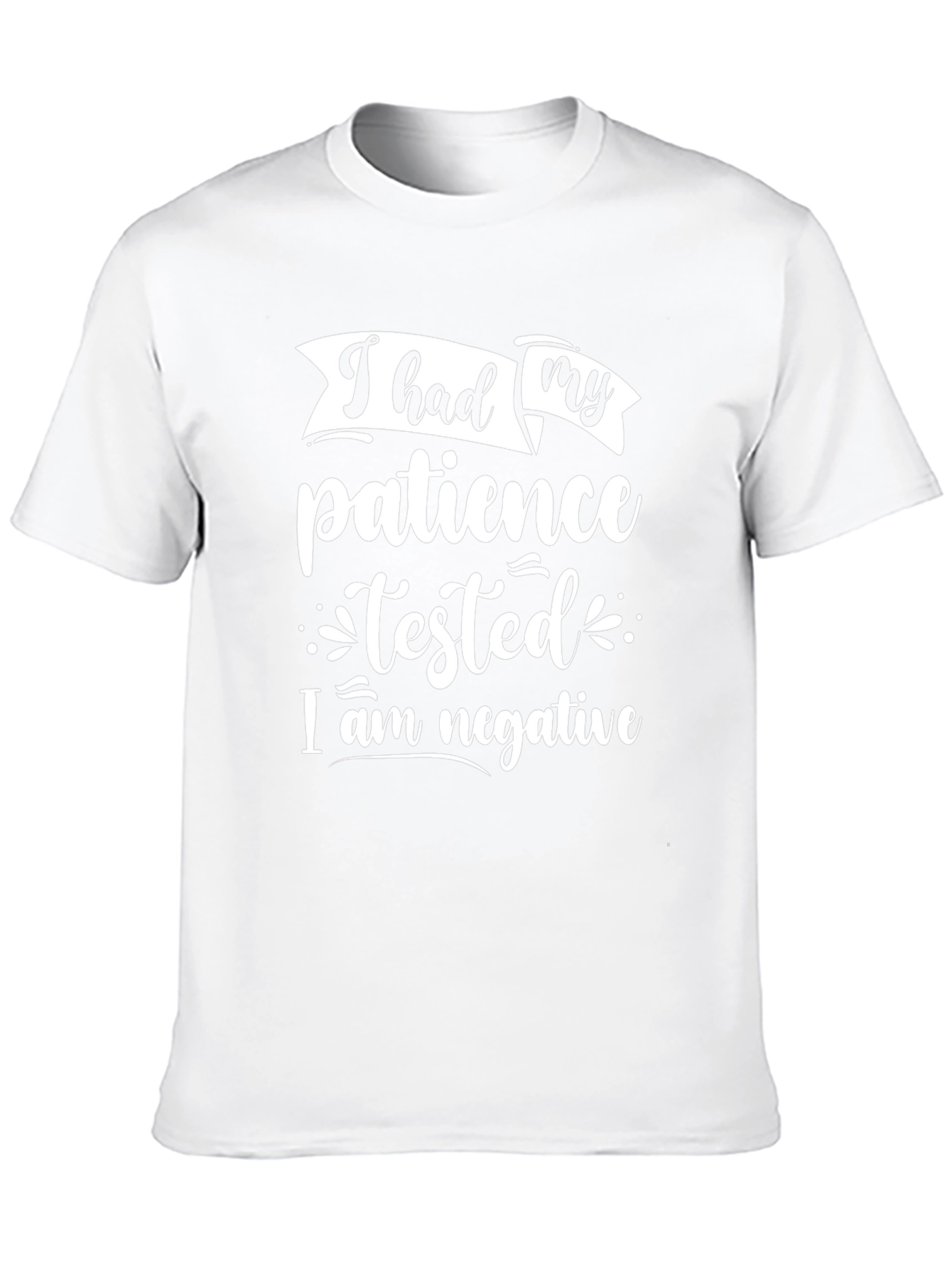 Patience Tested Funny T-Shirt