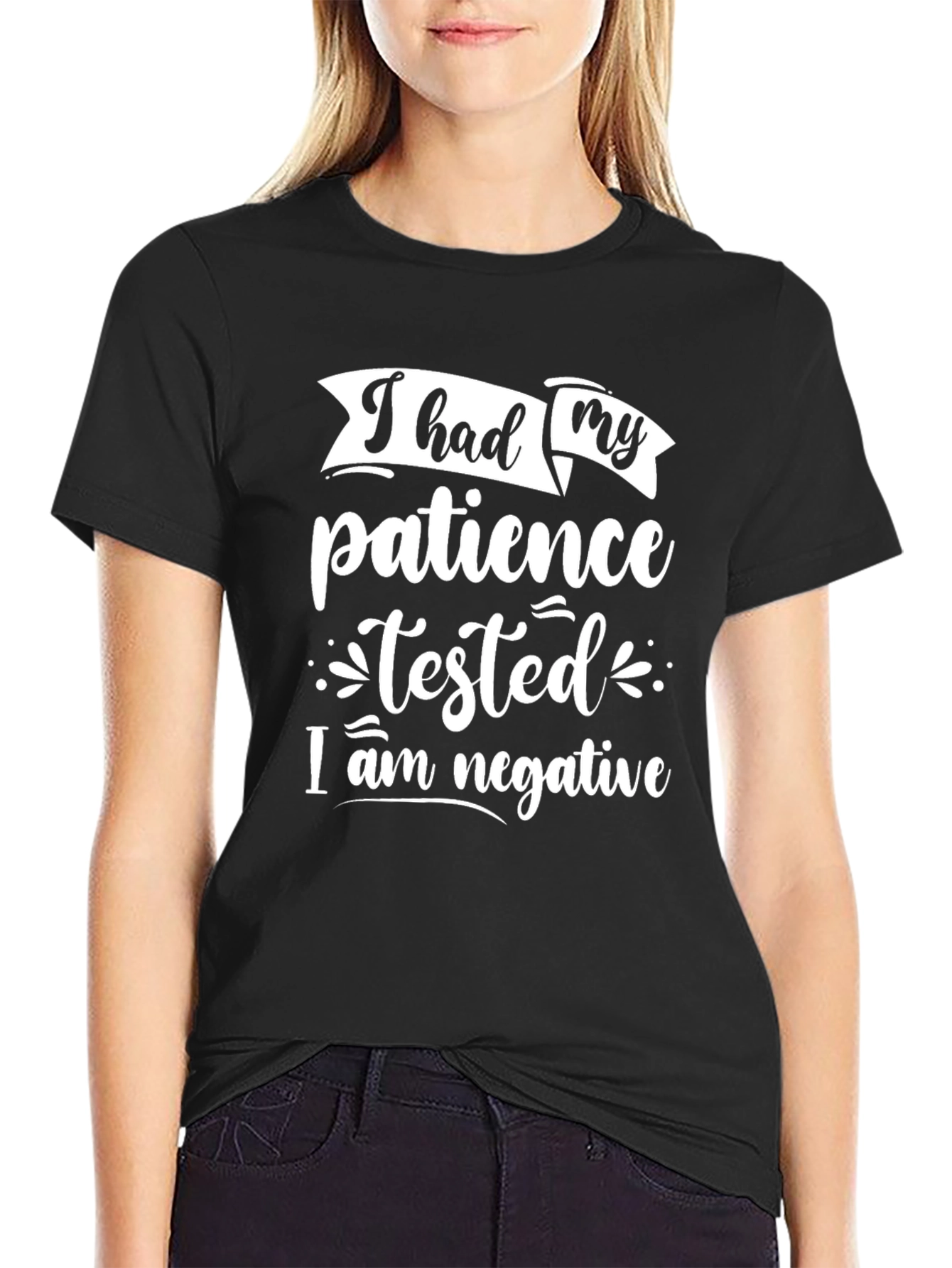 Patience Tested Funny T-Shirt