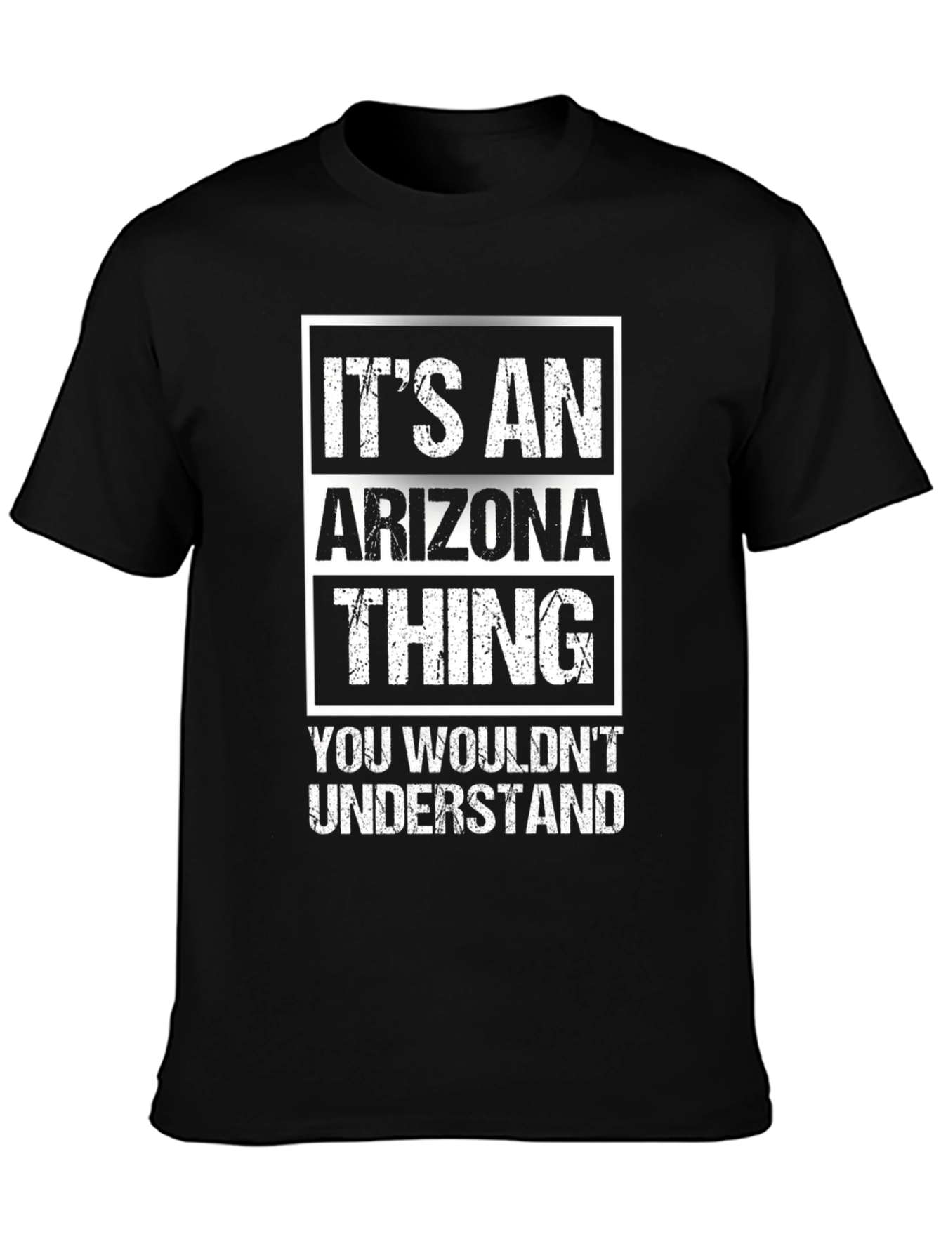 Its an Arizona Thing T-Shirt