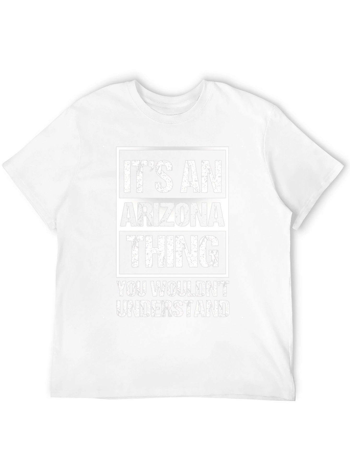 Its an Arizona Thing T-Shirt