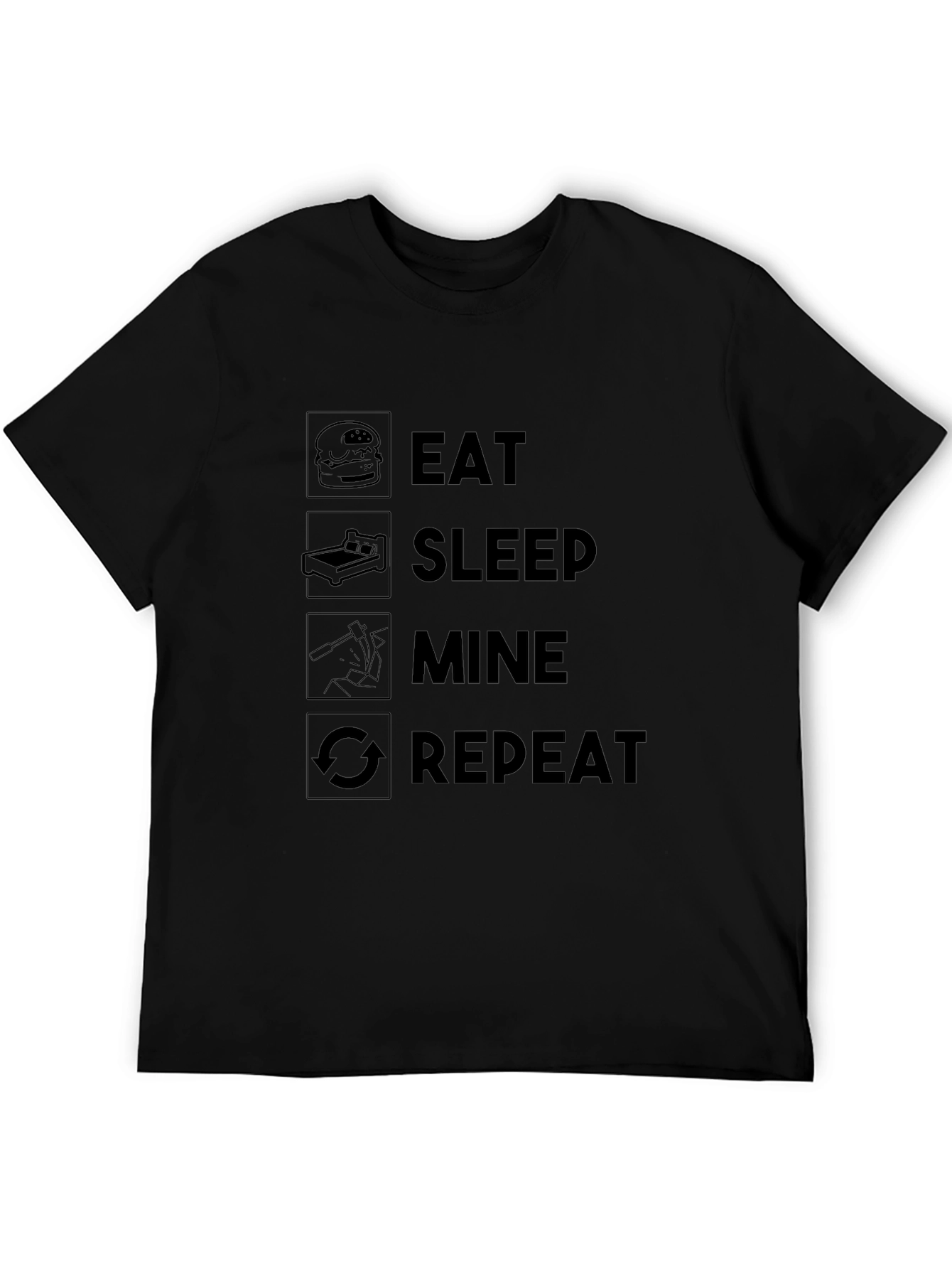 Eat Sleep Mine Repeat Black T-Shirt