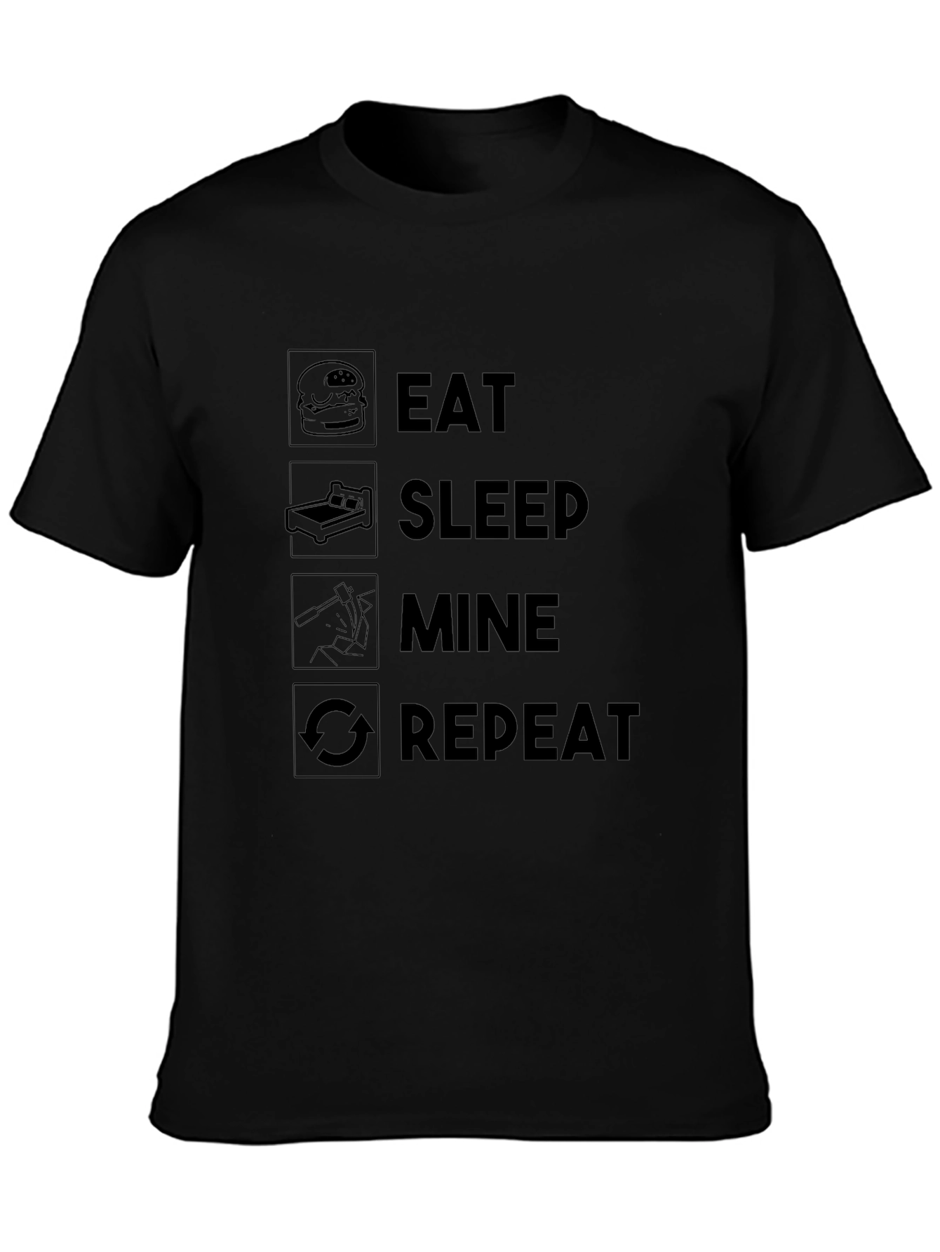 Eat Sleep Mine Repeat Black T-Shirt
