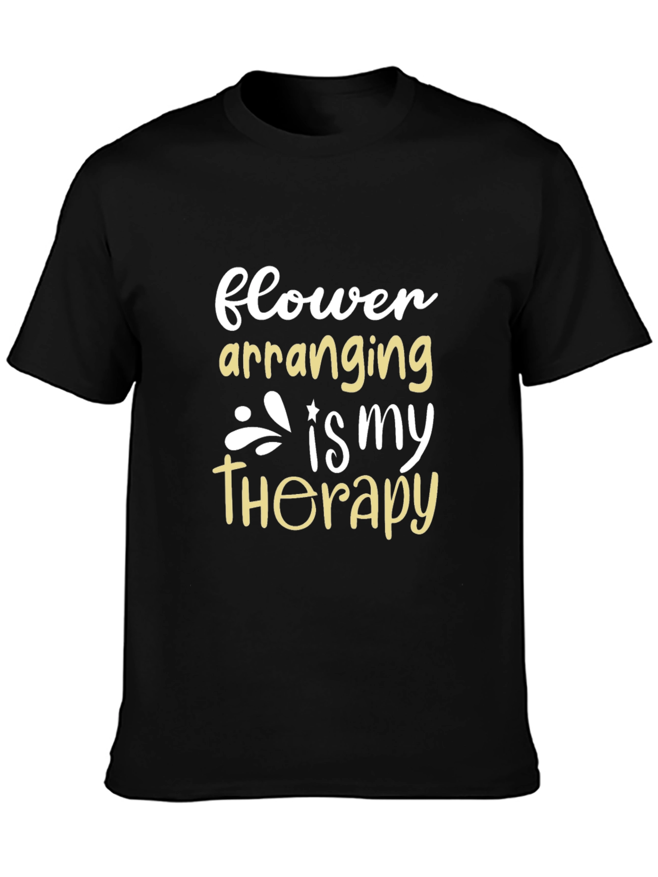 Flower Arranging Therapy T-Shirt