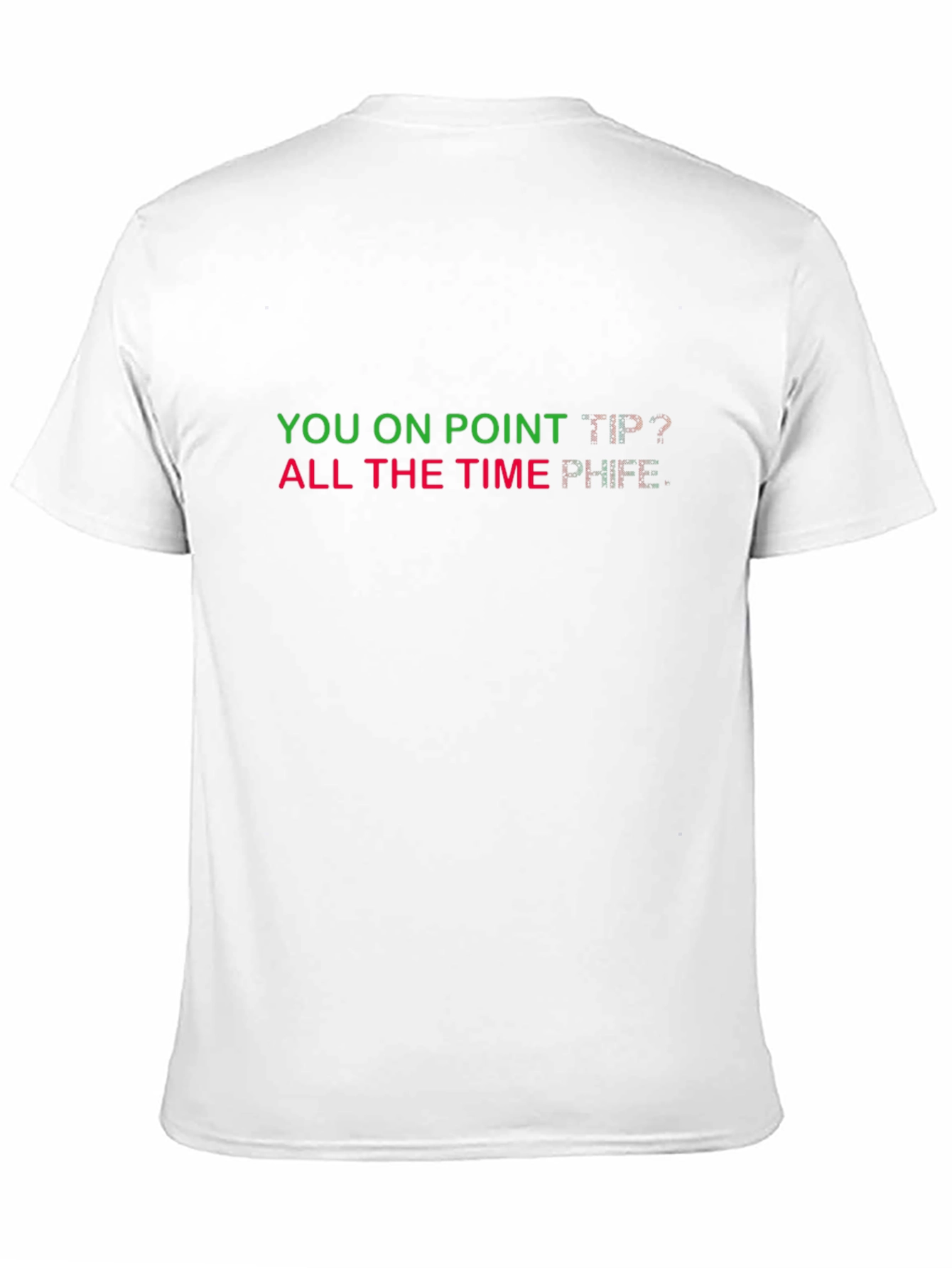 You on Point T-Shirt