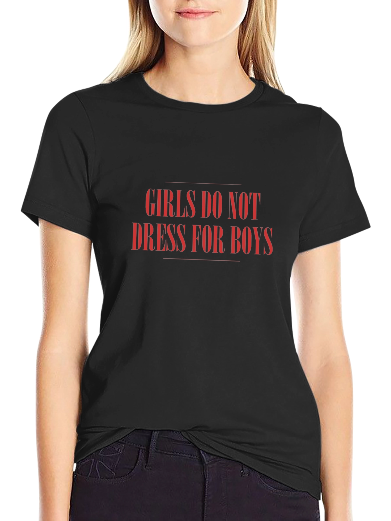 Girls Dont Dress for Boys Tee