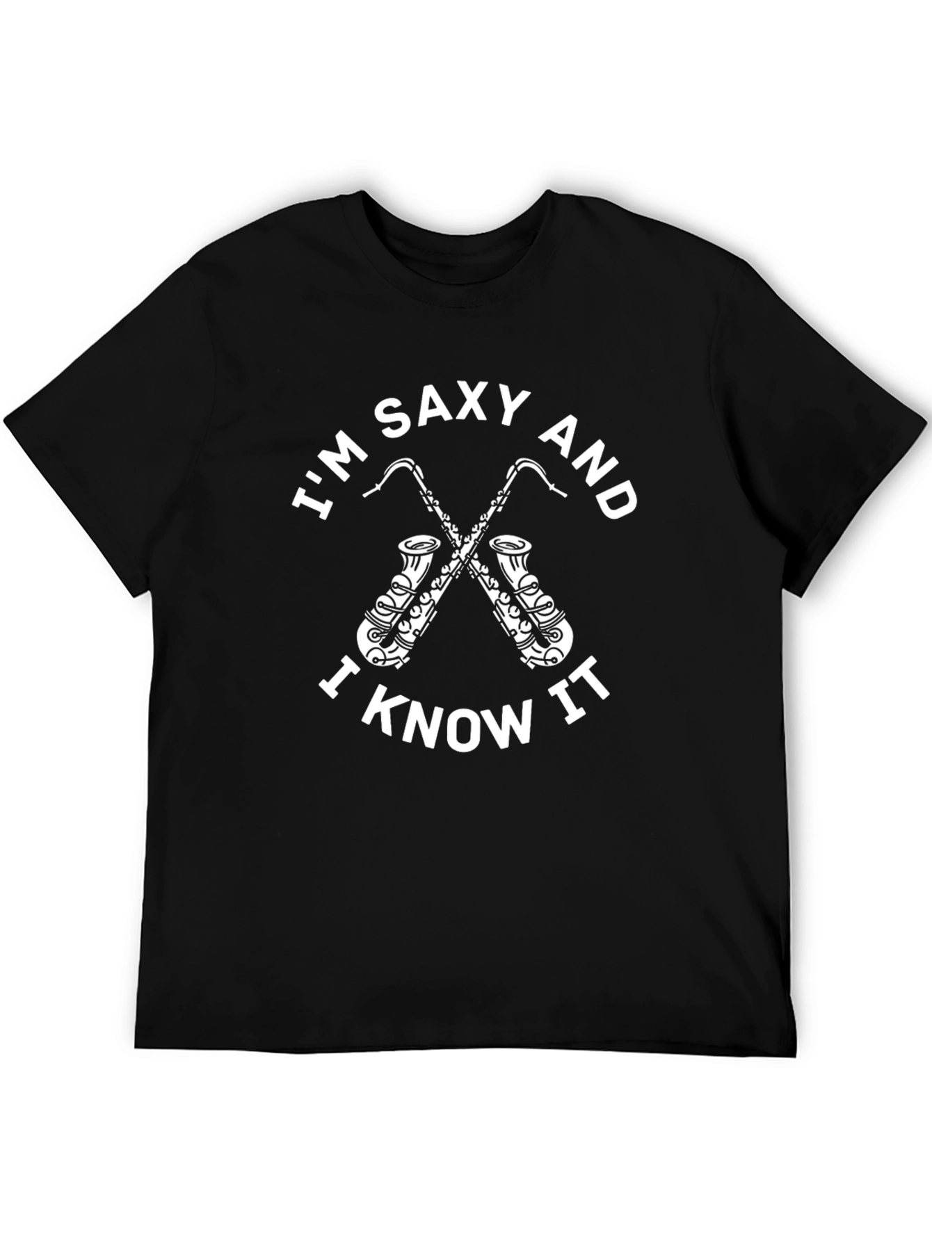 Saxy and I Know It Graphic T-Shirt