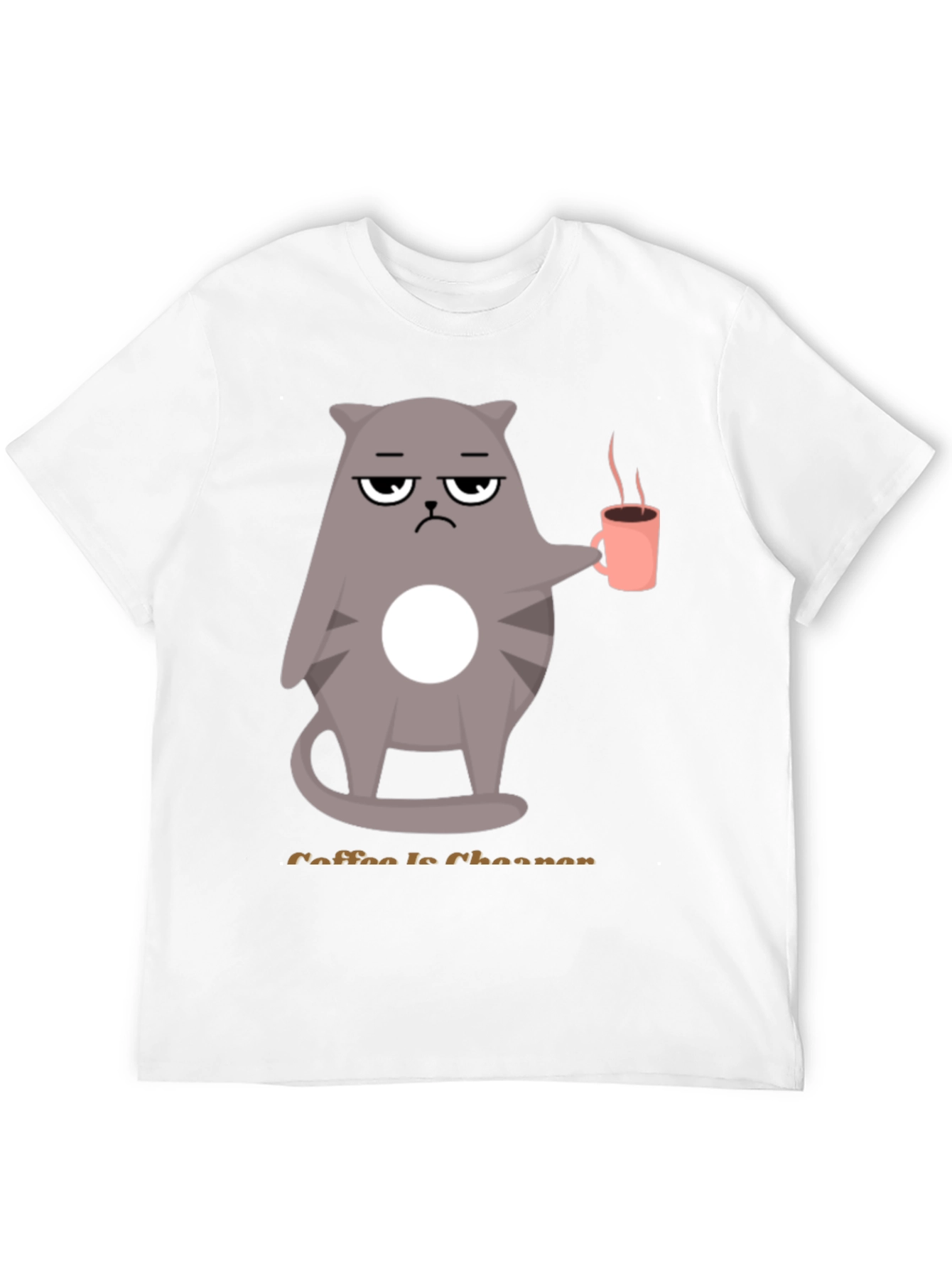 Coffee is Cheaper T-Shirt - Grumpy Cat Design