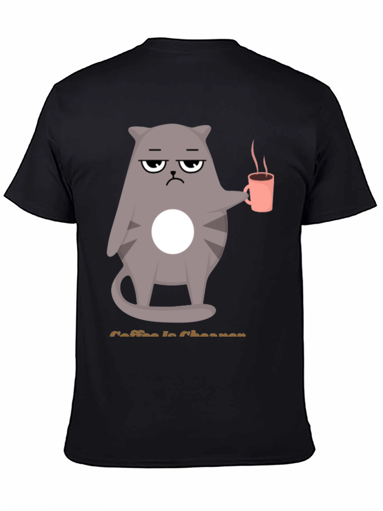 Coffee is Cheaper T-Shirt - Grumpy Cat Design